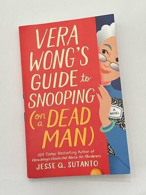 Vera Wong’s Guide to Snooping [On a Dead Man] Paperback Book #2 Cozy Mystery